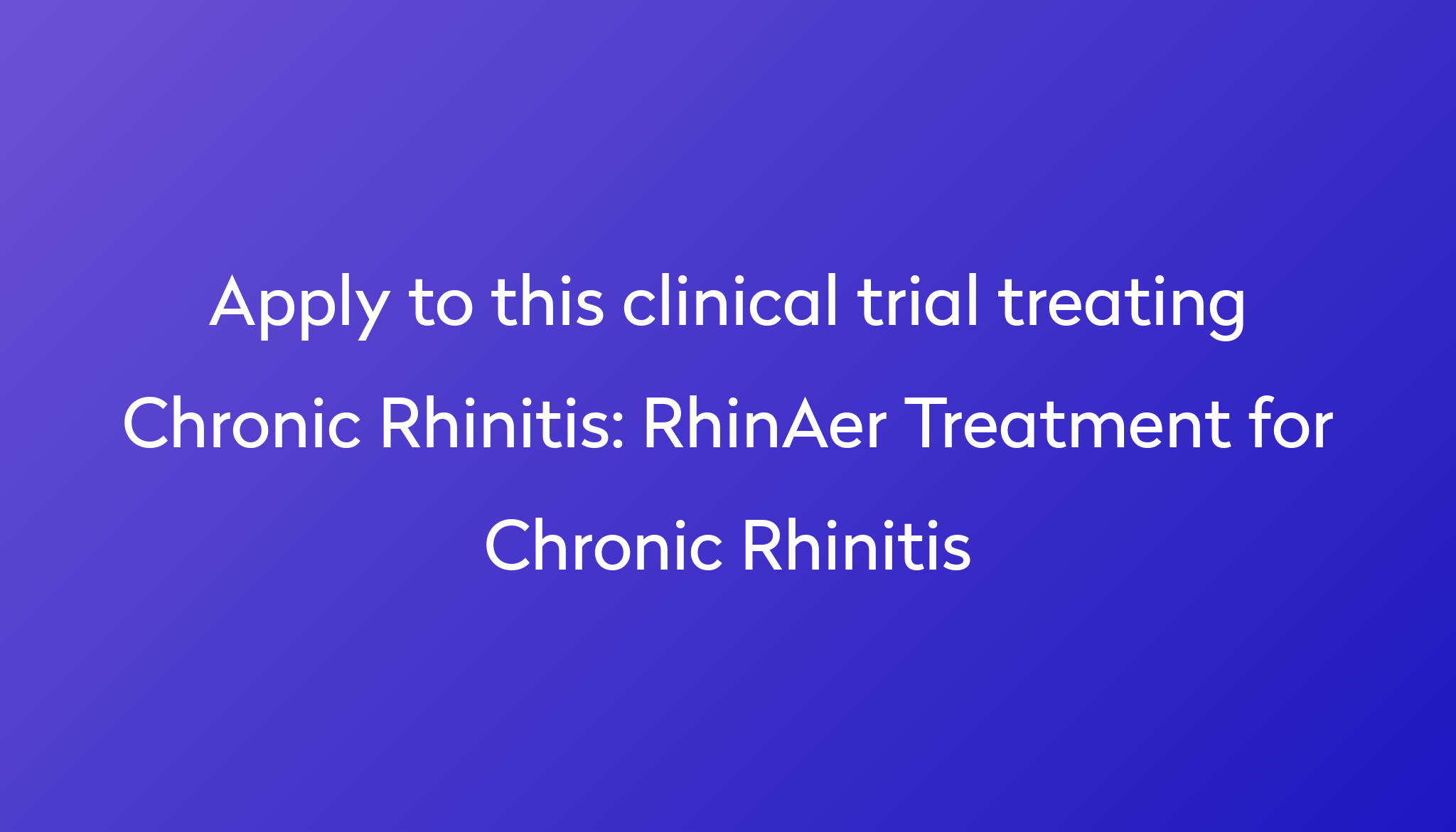 rhinaer-treatment-for-chronic-rhinitis-clinical-trial-2023-power